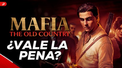 Mafia: The Old Country - ¿Vale la pena?