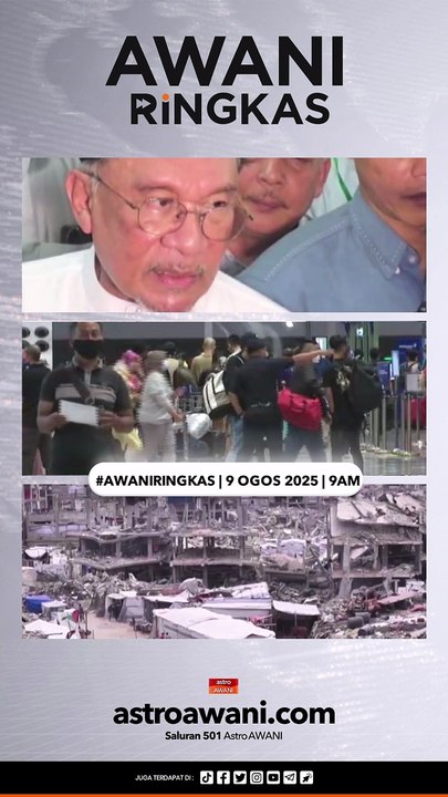 #AWANIRingkas 8 Ogos 2025 | 9PM