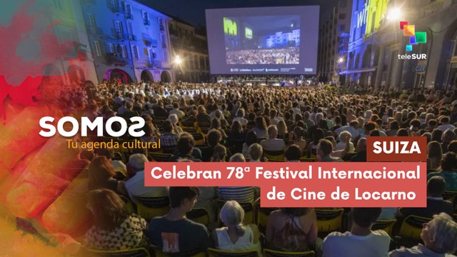 En Suiza celebran la 78ª edición del Festival Internacional de Cine de Locarno SOMOS 08-08-2025