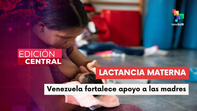 Venezuela lidera en lactancia materna con 70% de prevalencia y fortalece programas de apoyo