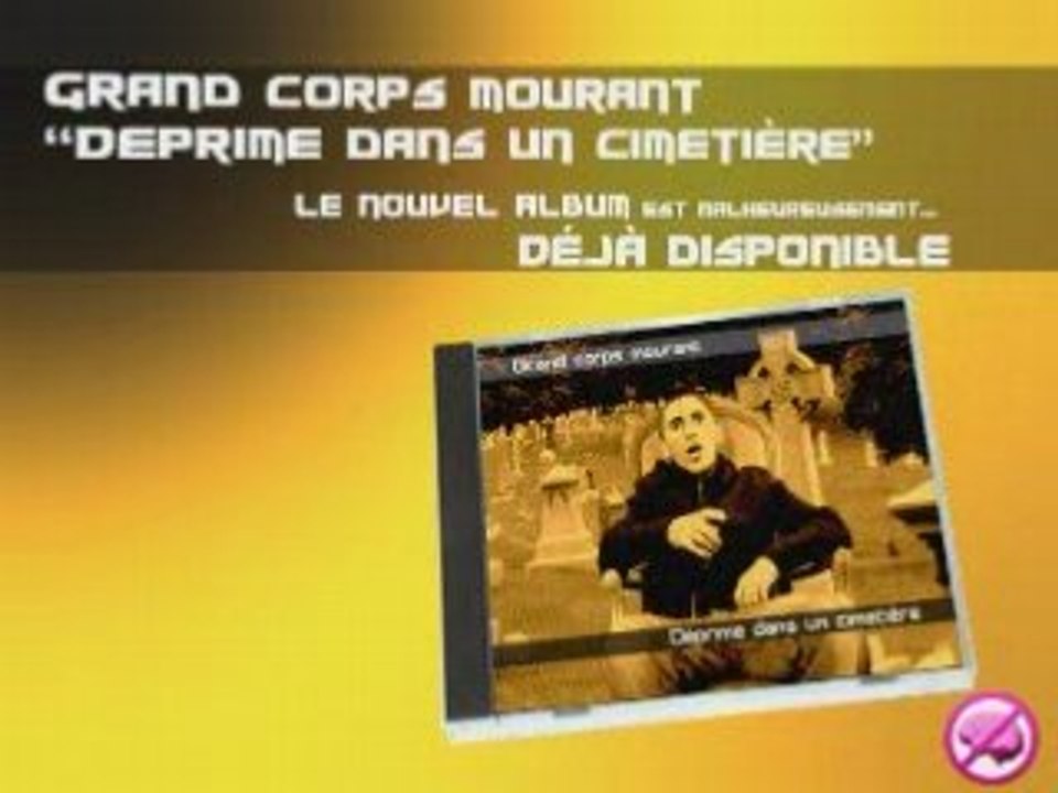 Grand corps mourrant