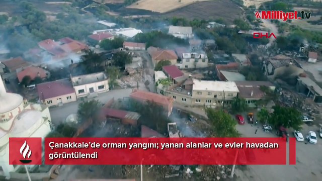 Çanakkale'deki orman yangını ikinci gününde; yanan alanlar ve evler havadan görüntülendi