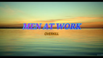 Men At Work - Overkill (KARAOKE)