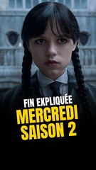 Fin de Mercredi Saison 2 expliquée en Bref