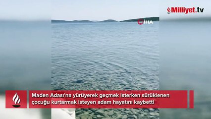 Yer: Balıkesir! Yürüyerek gidilen adada büyük trajedi