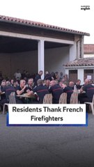 Residents Thank French Firefighters