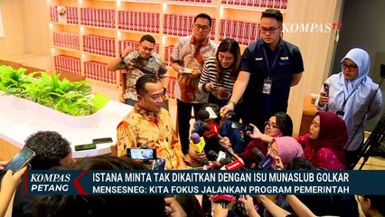 Gonjang-Ganjing Isu Munaslub Golkar, Kepemimpinan Bahlil Dipertanyakan? | KOMPAS PETANG