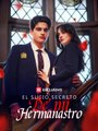 El Sucio Secreto de mi Hermanastro (Doblado) Completo en Español