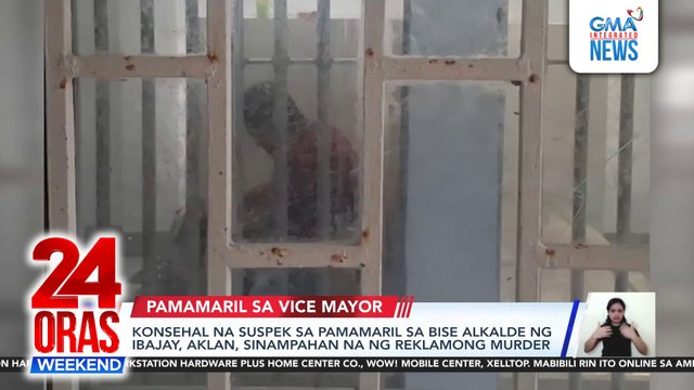 Konsehal na suspek sa pamamaril sa bise alkalde ng Ibajay, Aklan, sinampahan na ng reklamong murder | 24 Oras Weekend