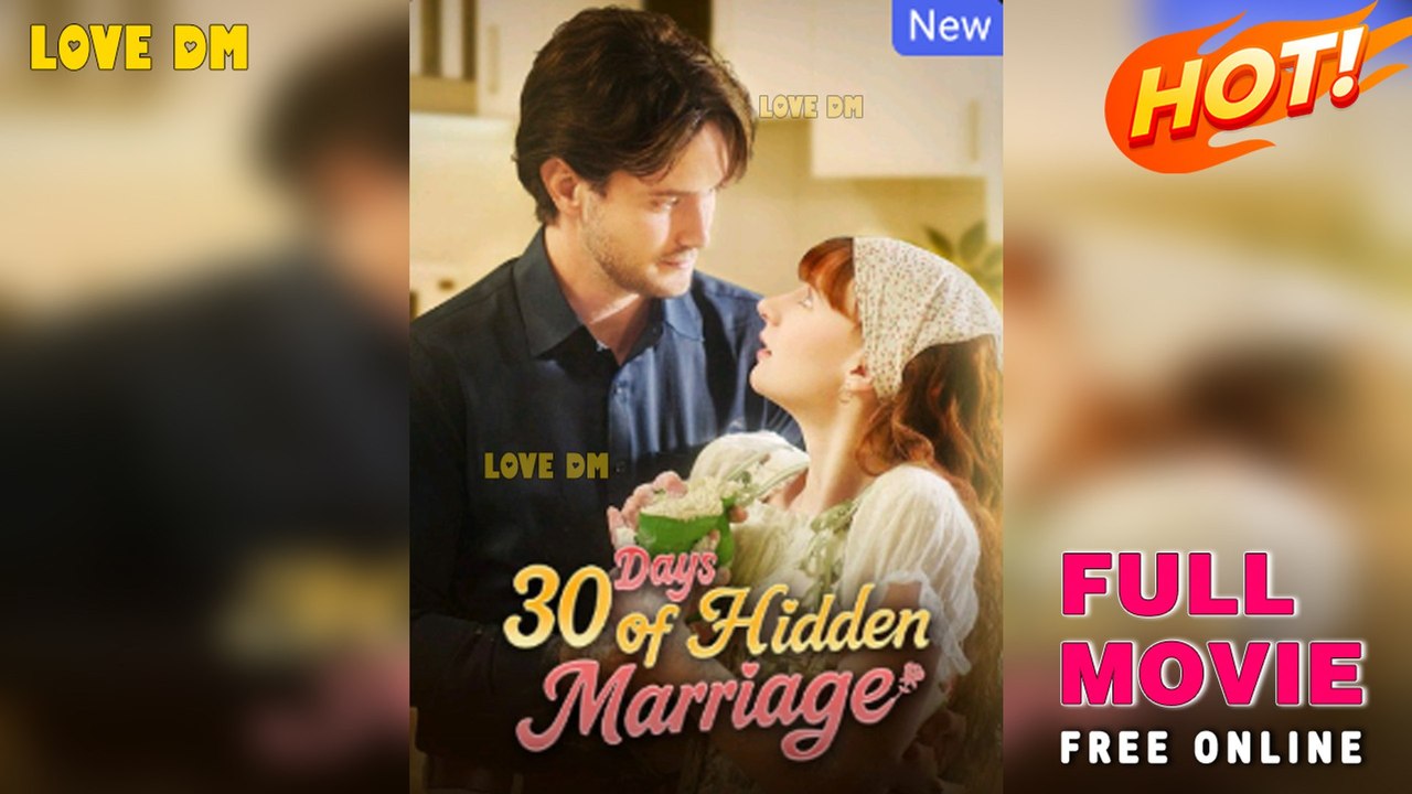 30 Days of Hidden Marriage (2025) - FULL | Dramabox