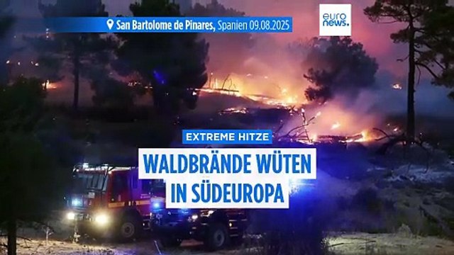 Waldbrände wüten in Südeuropa: Jeder einzelne Todesfall durch extreme Hitze ist vermeidbar