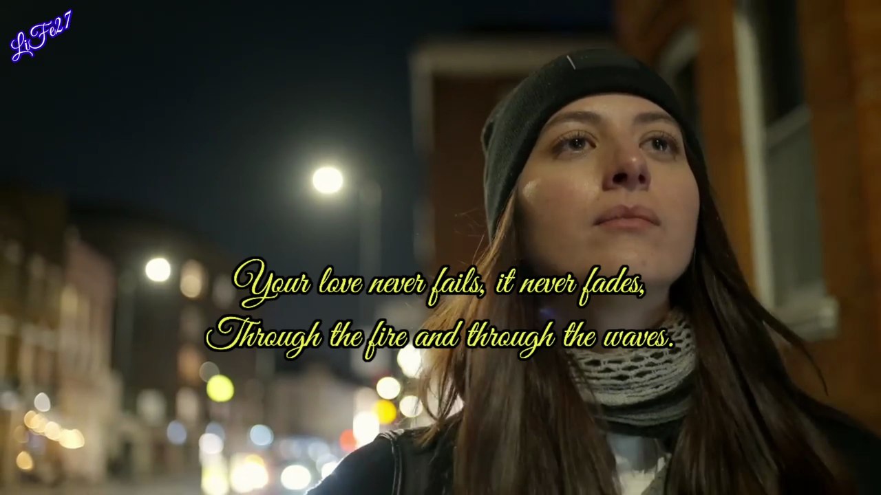 Your Love Never Fails - Christian Song 6