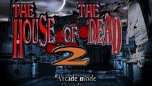 The House of the Dead 2 pc ver arcade mode default setting 1CC 100K points over as James