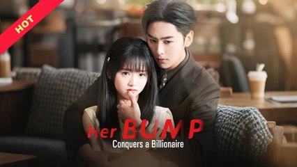 Her Bump Conquers A Billionaire – Full HD Movie [English Sub] | Watch Till The End