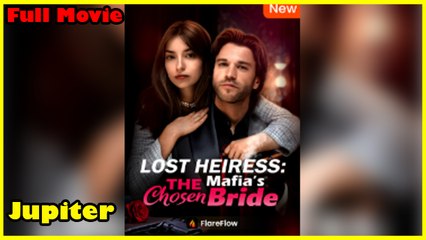 Lost Heiress The Mafia Chosen Bride