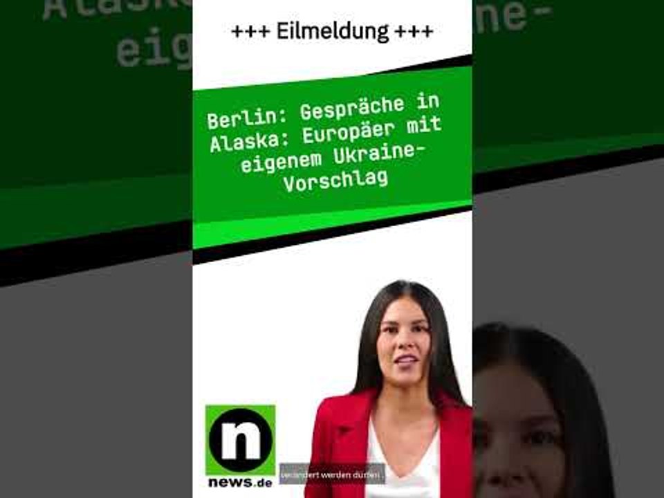 Gespräche in Alaska: Europäer mit eigenem Ukraine-Vorschlag