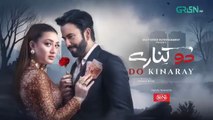Do Kinaray Episode 48 (Subtitles) - 10th July 2025 - Momina Iqbal - Junaid Khan - Hira Soomro | Har Pal Entertainment