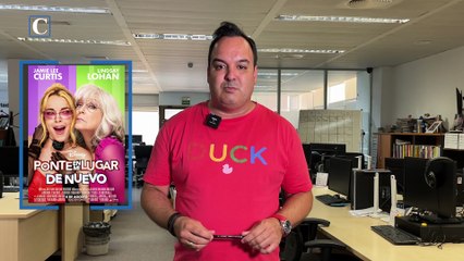 'Ponte en mi lugar de nuevo', un recital de buena comedia con Jamie Lee Curtis y Lindsay Lohan