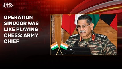 Op Sindoor was like a game of chess, we checkmated Pak: Army Chief