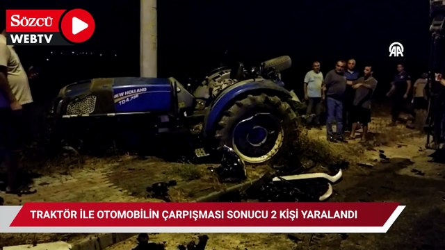 Traktör ile otomobilin çarpışması sonucu 2 kişi yaralandı