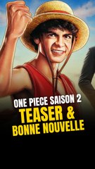 Teaser et Bonne Nouvelle pour One Piece sur Netflix