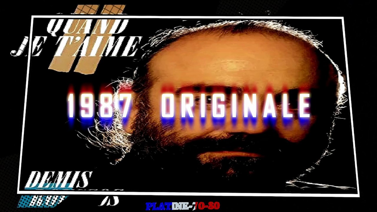 (VO)-Demis Roussos - Quand Je T'Aime (1987)