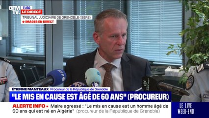 Maire agressé: "L'homme a été déféré au parquet", indique Étienne Manteaux, procureur de la République de Grenoble