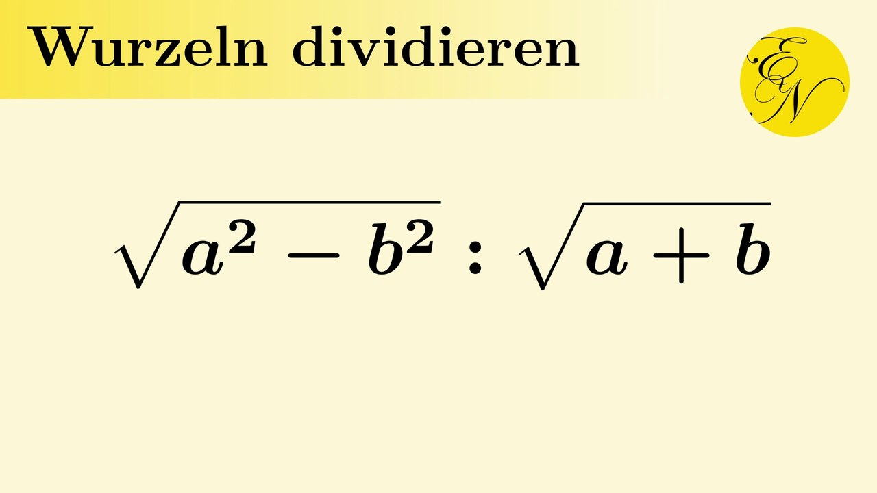 Wurzeln mit gleichen Wurzelexponenten dividieren