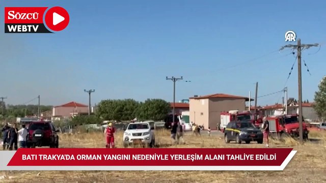 Batı Trakya'da orman yangını nedeniyle yerleşim alanı tahliye edildi