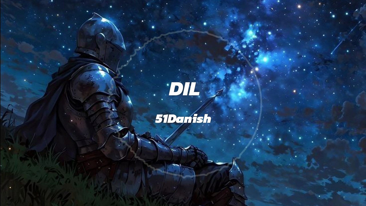 51 Danish - DIL ( song)