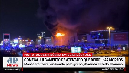 Rússia começa a julgar acusados de atentado que deixou 149 mortos