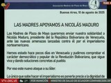 Madres de Plaza de Mayo ratifican su apoyo y solidaridad al presidente Maduro