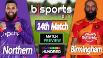 The Hundred | Birmingham Phoenix vs Northern Superchargers 14th Match Preview