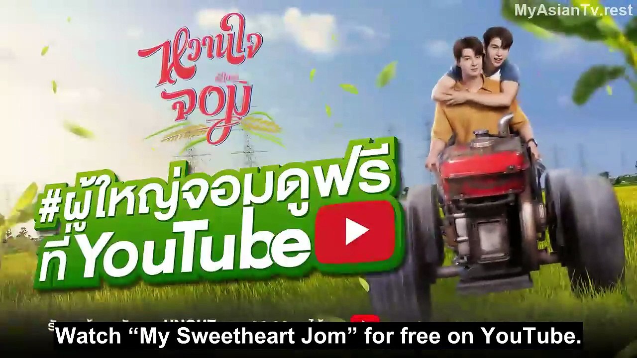 My Sweetheart Jom Episode 8 Eng Sub