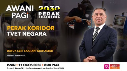 AWANI Pagi: Perak koridor TVET Negara