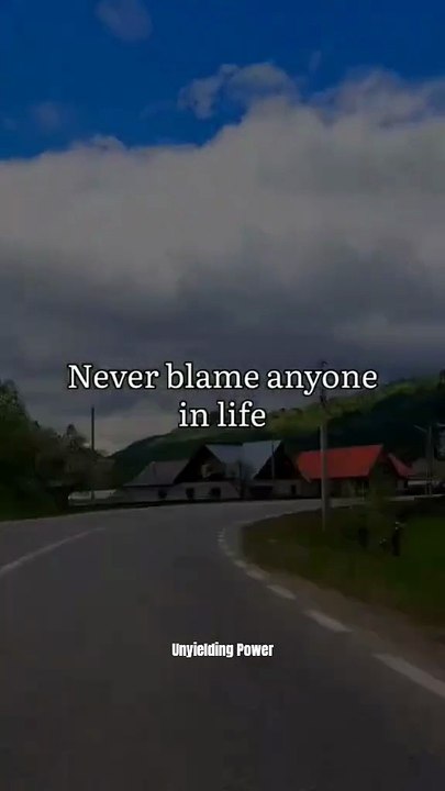 Rise & Inspire: Never Blame Anyone in Life Because Every People Teach You a Lesson