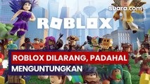 Roblox Dilarang, Padahal Bisa Raup Untung Jutaan Rupiah