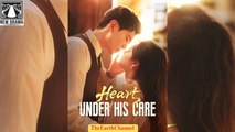 Heart Under His Care - Full Movie
