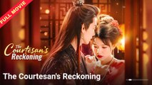 The Courtesan's Reckoning - Full