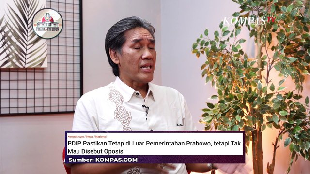 Pertemuan Dasco-Megawati, Begini Sikap PDIP Pada Pemerintahan Presiden Prabowo | Istana & Presiden