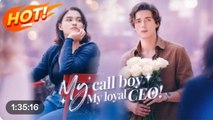 My Call Boy, My Loyal Ceo