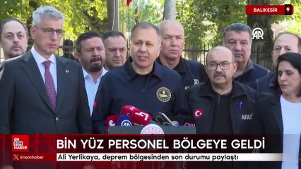 Ali Yerlikaya, deprem bölgesinden son durumu paylaştı