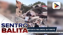 Isa patay sa Magnitude 6.1 na lindol sa Turkiye