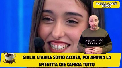 Giulia Stabile sotto accusa, poi arriva la smentita che cambia tutto