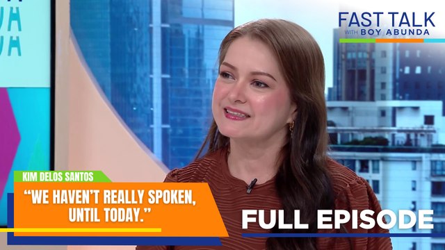 Fast Talk with Boy Abunda: Kim Delos Santos, sasagot sa intrigang naiwan sa Pinas! (Full Episode 657)