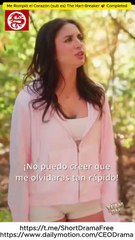 Me Rompió El CorazóN Sub Es The Hart-Breaker 💕 Completed