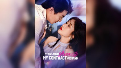 My One-night Lover Is My Contract Husband
