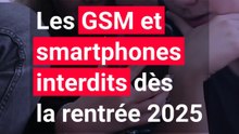 Les GSM et smartphones interdits à l’école dès la rentrée 2025 !