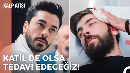 Koşullar Ne Olursa Olsun, Görevimiz Hayat Kurtarmak - Kalp Atışı