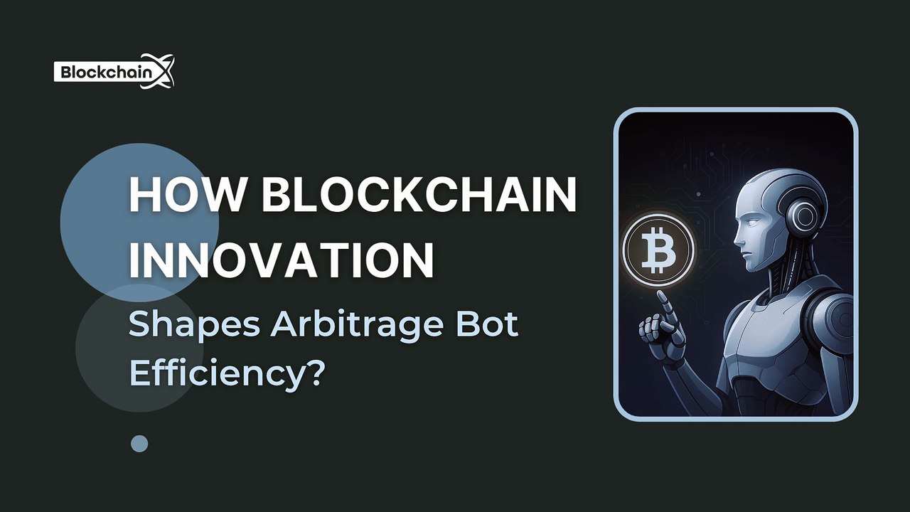 How Blockchain Innovation Shapes Arbitrage Bot Efficiency